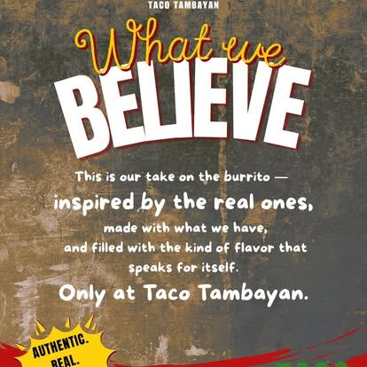 Taco Tambayan burrito belief and product story
